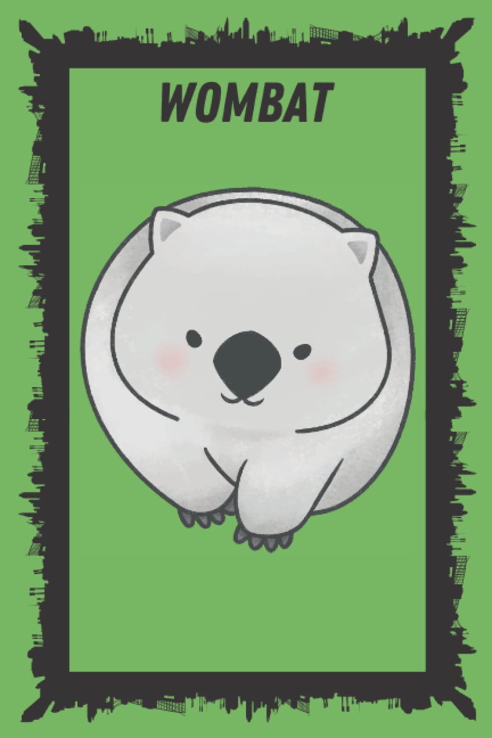 WOMBAT: Nice WOMBAT Notebook - journal for WOMBAT Lovers ( 120 Lined page ).This can be used for taking notes, writing, organizing, goal setting, meeting notes,etc.
