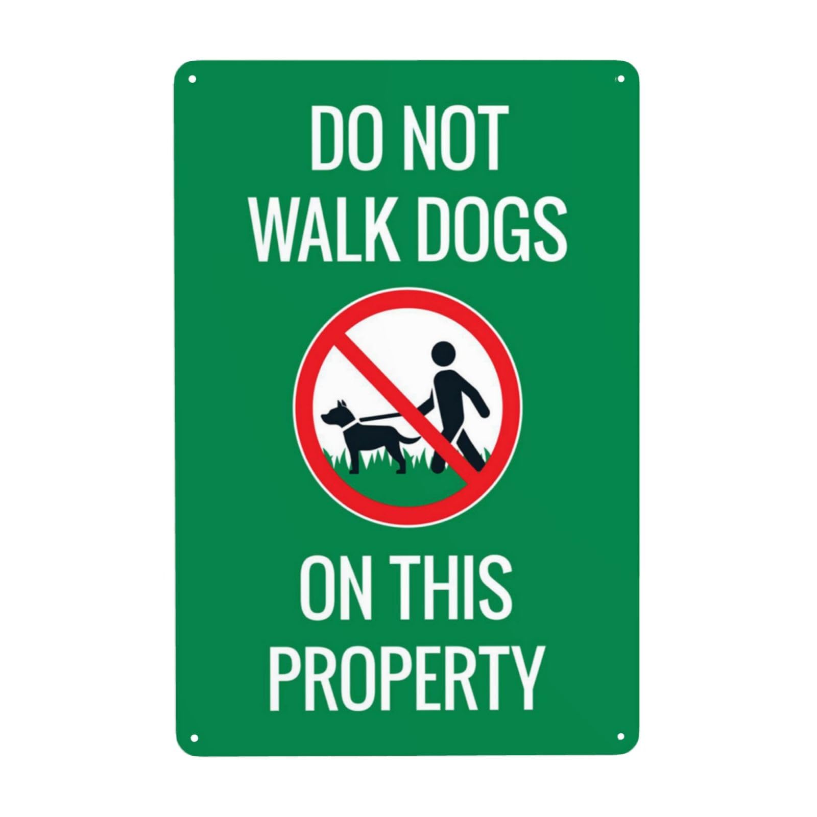 Do Not Walk Dogs On This Private Property Vintage Metal Restriction Sign 12x8 Inch