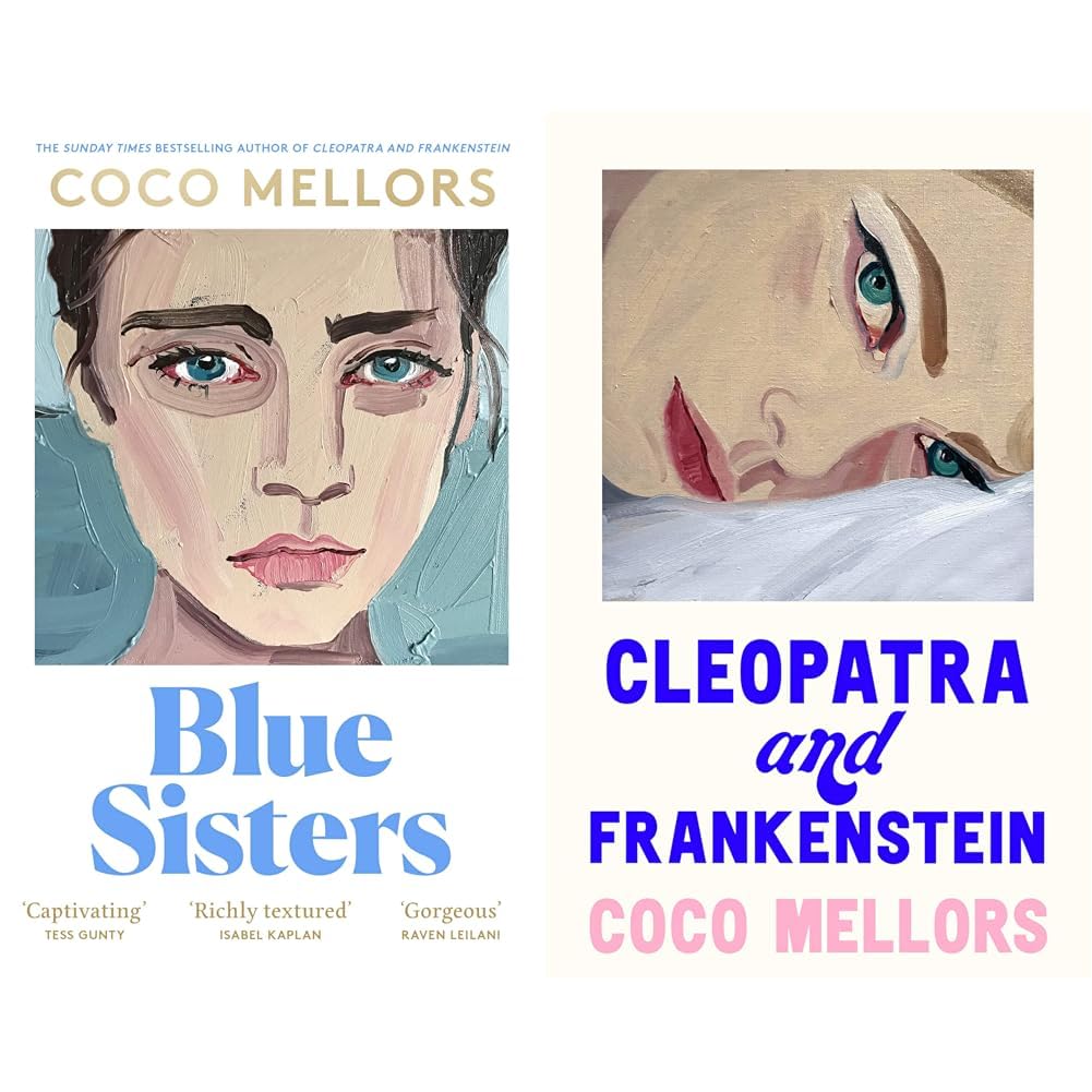 Blue Sisters: The highly-anticipated new novel from the Sunday Times bestselling author of Cleopatra and Frankenstein & CLEOPATRA AND FRANKENSTEIN