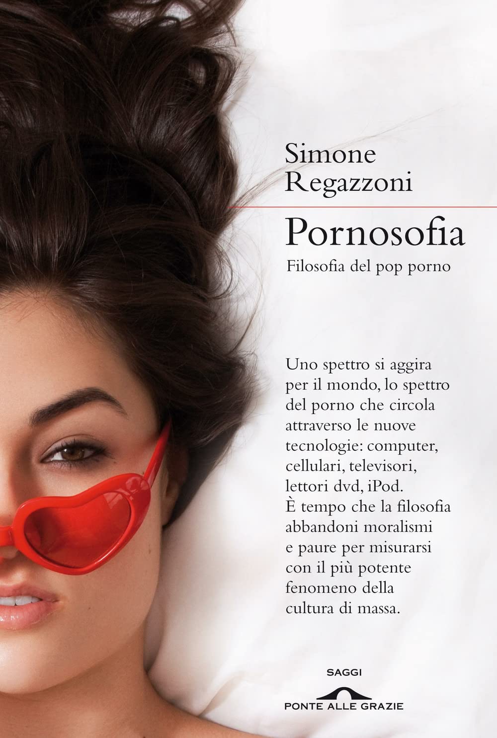 Pornosofia. Filosofia Del Pop Porno - 4