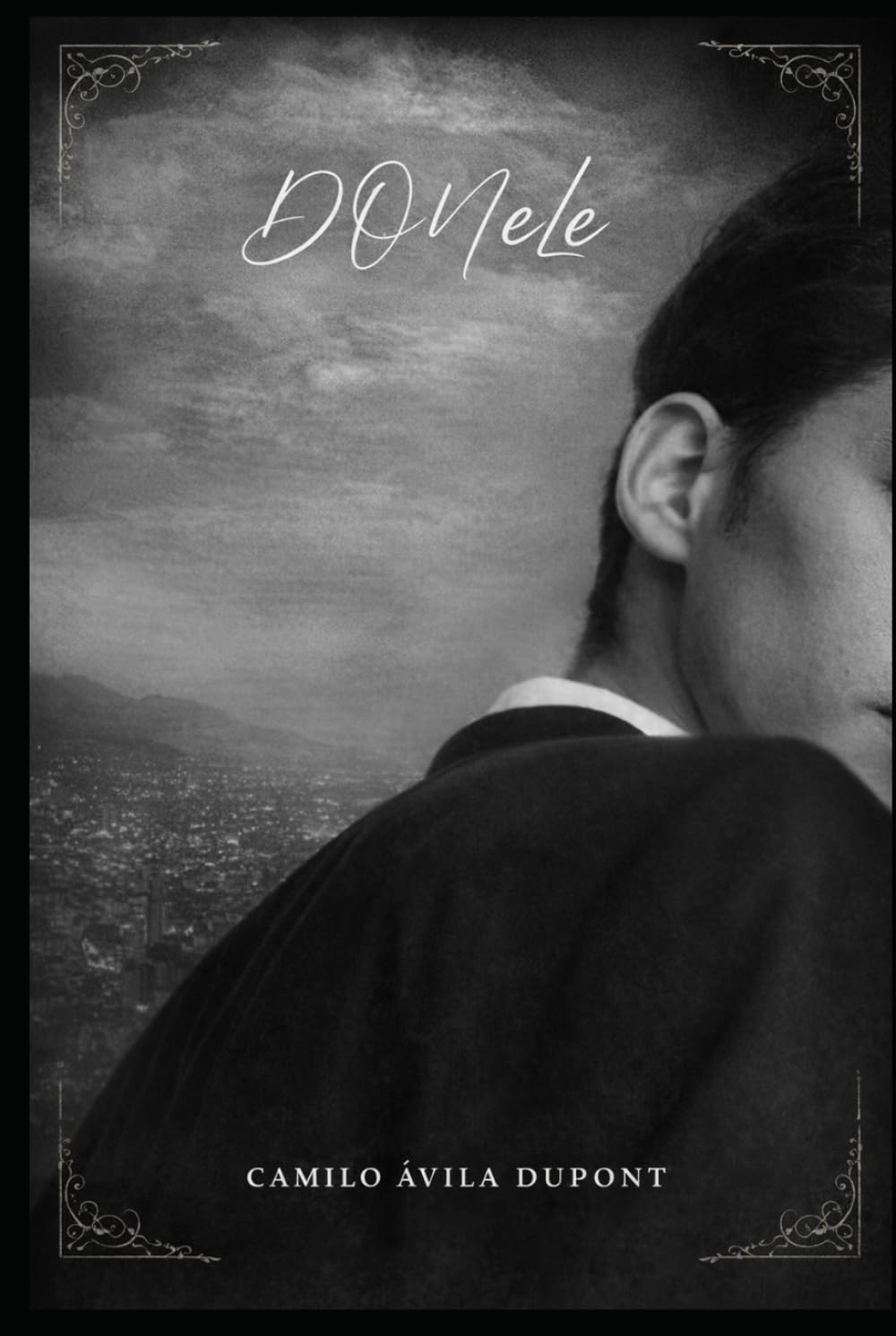 Don eLe: El niño que cargó sueños, el hombre que abrazó el amor