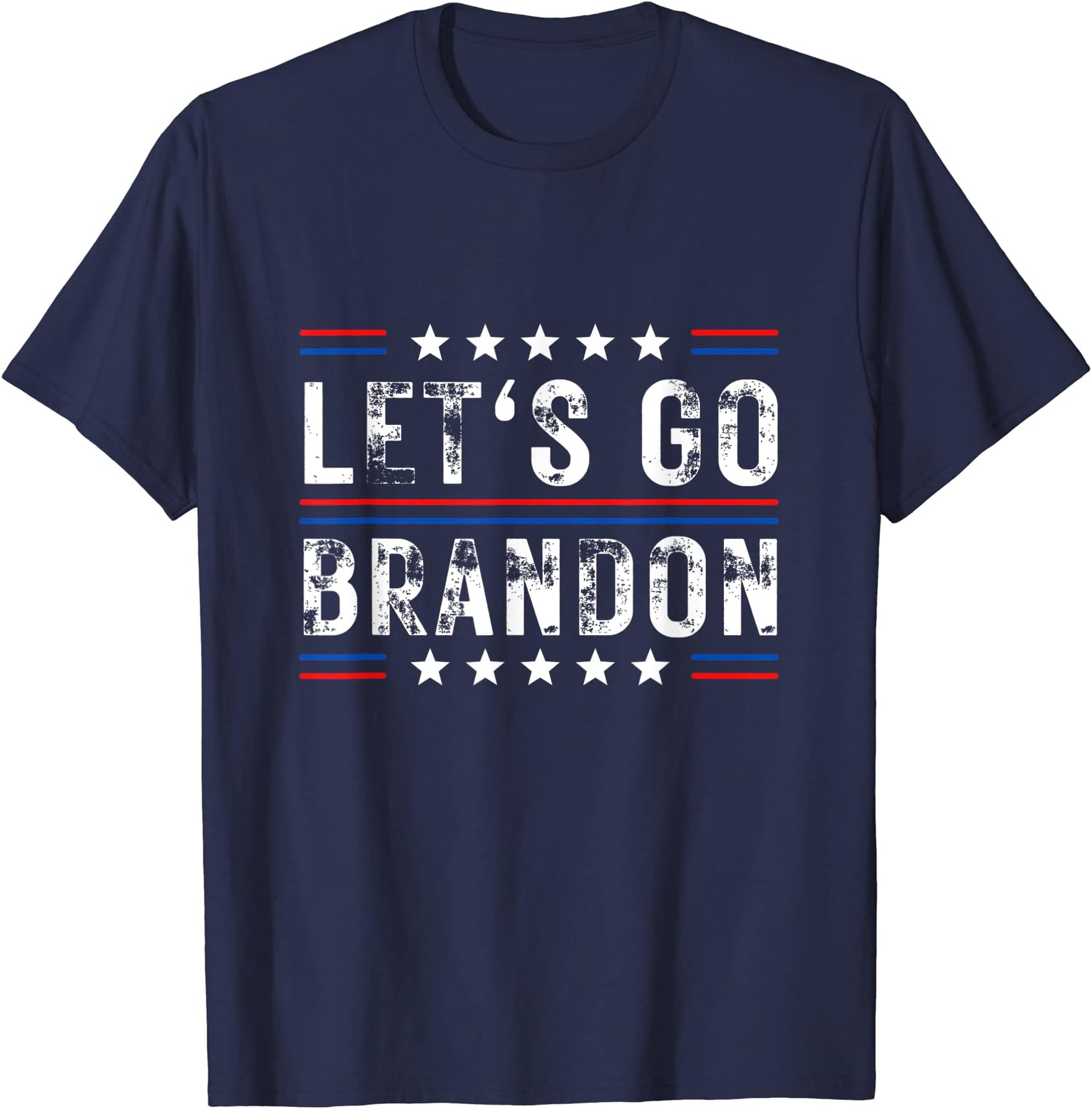 Lets Go Brandon Tee Funny Trendy sarcastic Let's Go Brandon T-ShirtOEKO-TEX STANDARD 100