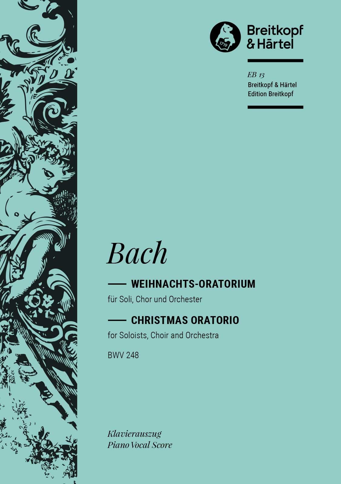 Christmas Oratorio (BWV 248) - soloists, mixed choir and piano - vocal/piano score - German/English - (EB 13)