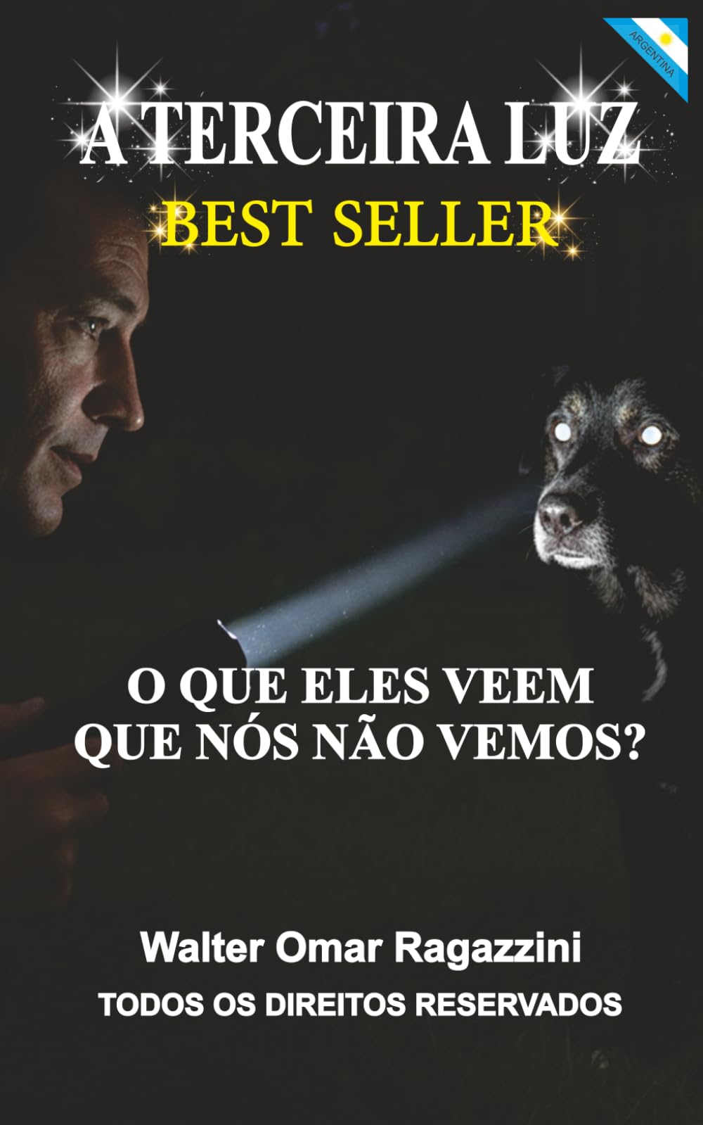 A Terceira Luz: Despertar o olhar da alma