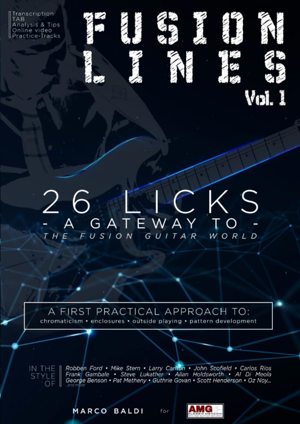 Fusion Lines vol 1: A Gateway to the Fusion Guitar World