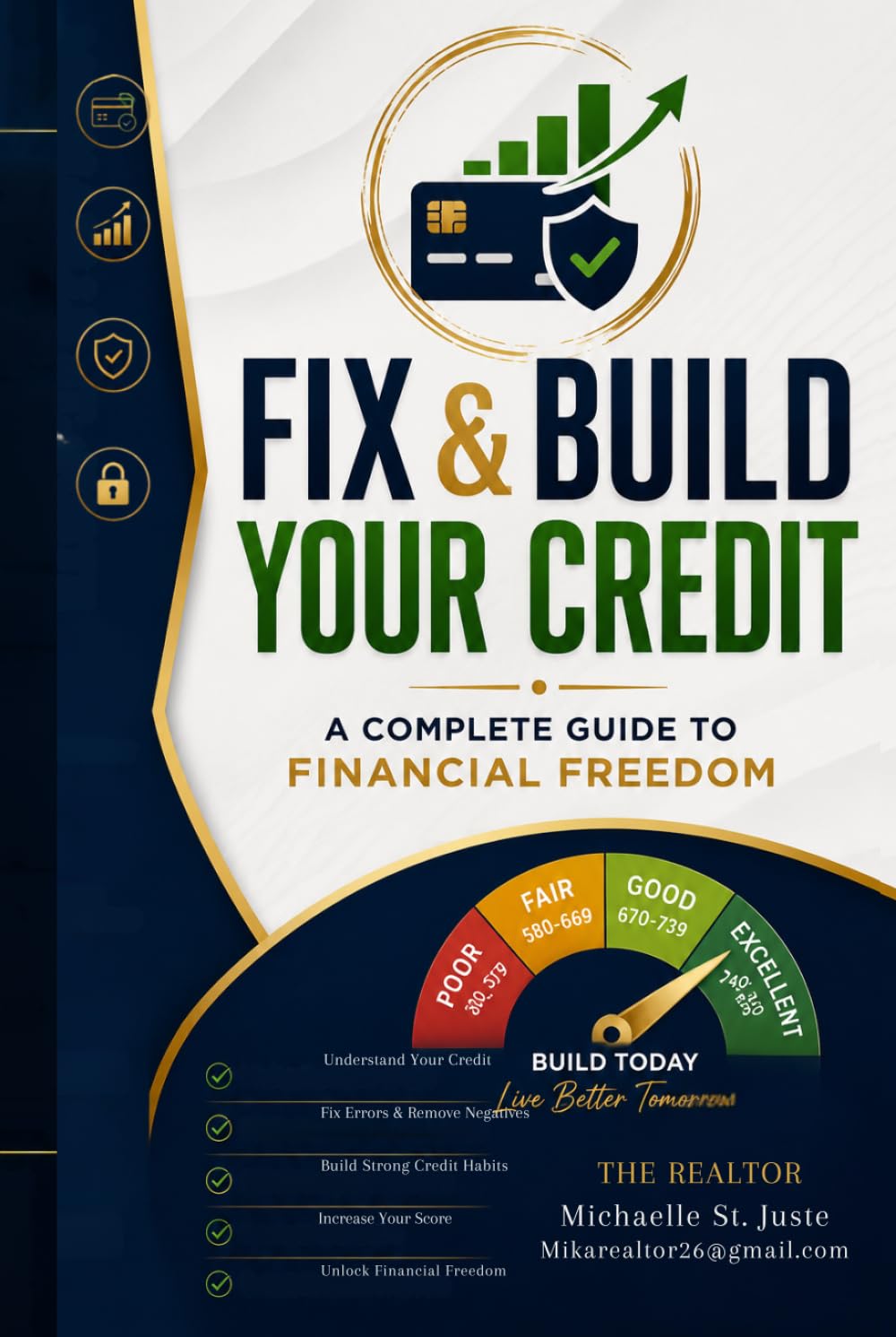 FIX AND BUILD YOUR CREDIT:: A Complete Guide to Financial Freedom