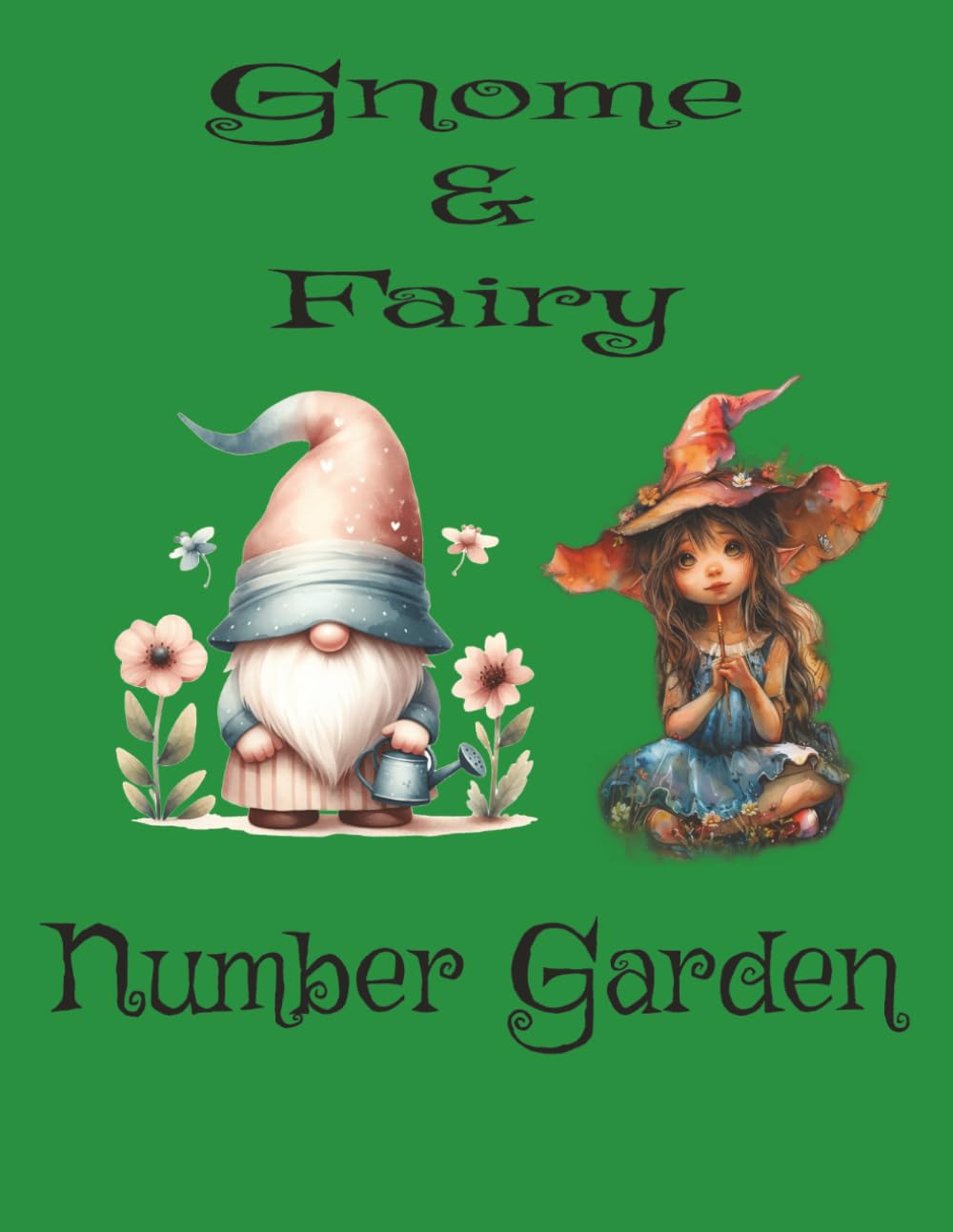 Gnome and Fairy: Number Garden