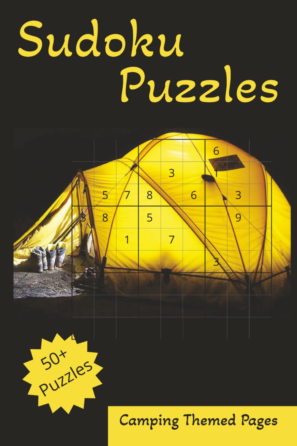 Sudoku Puzzles: Sudoku Puzzles, Camping Themed, 6x9 Inches, 110 Pages, 50+ Puzzles, Solutions Included