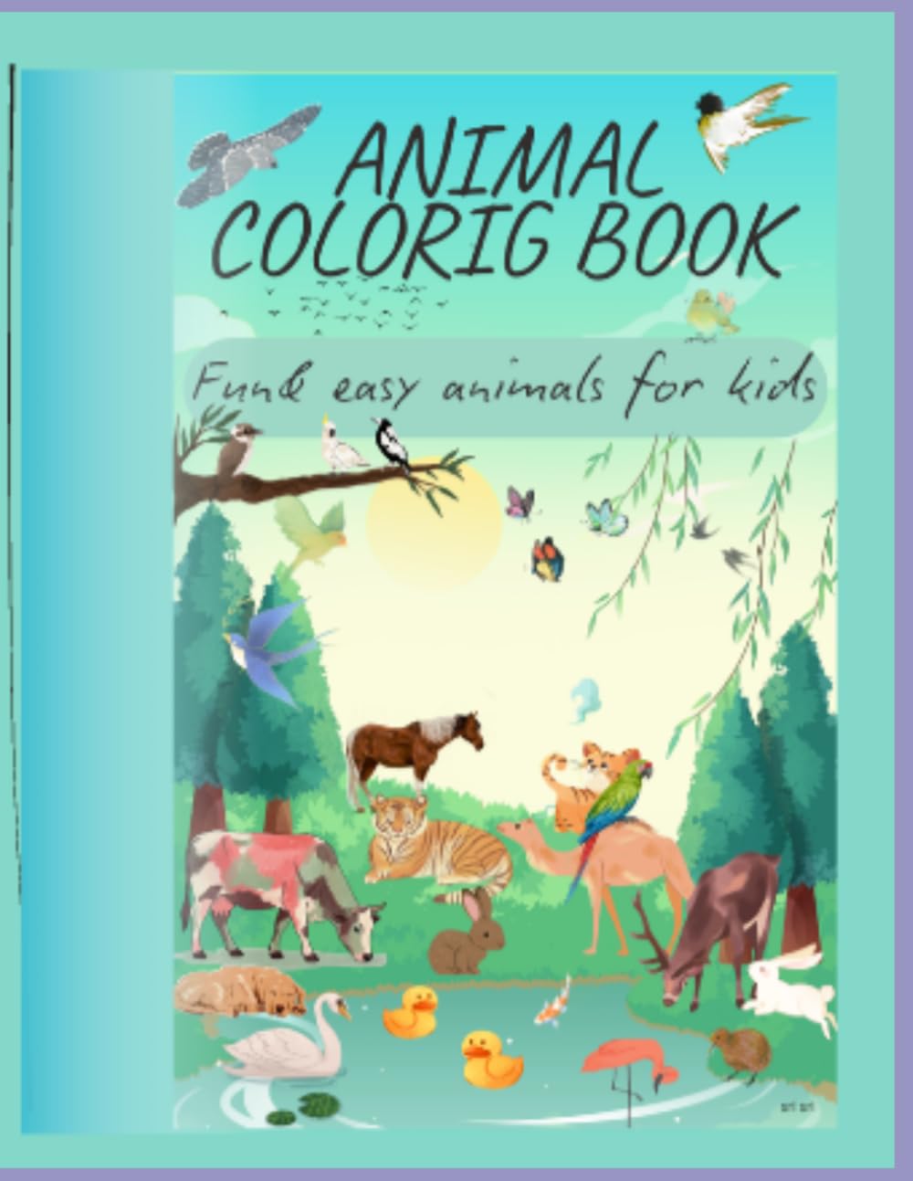 Animal colouring book: Fun & easy animals for kids
