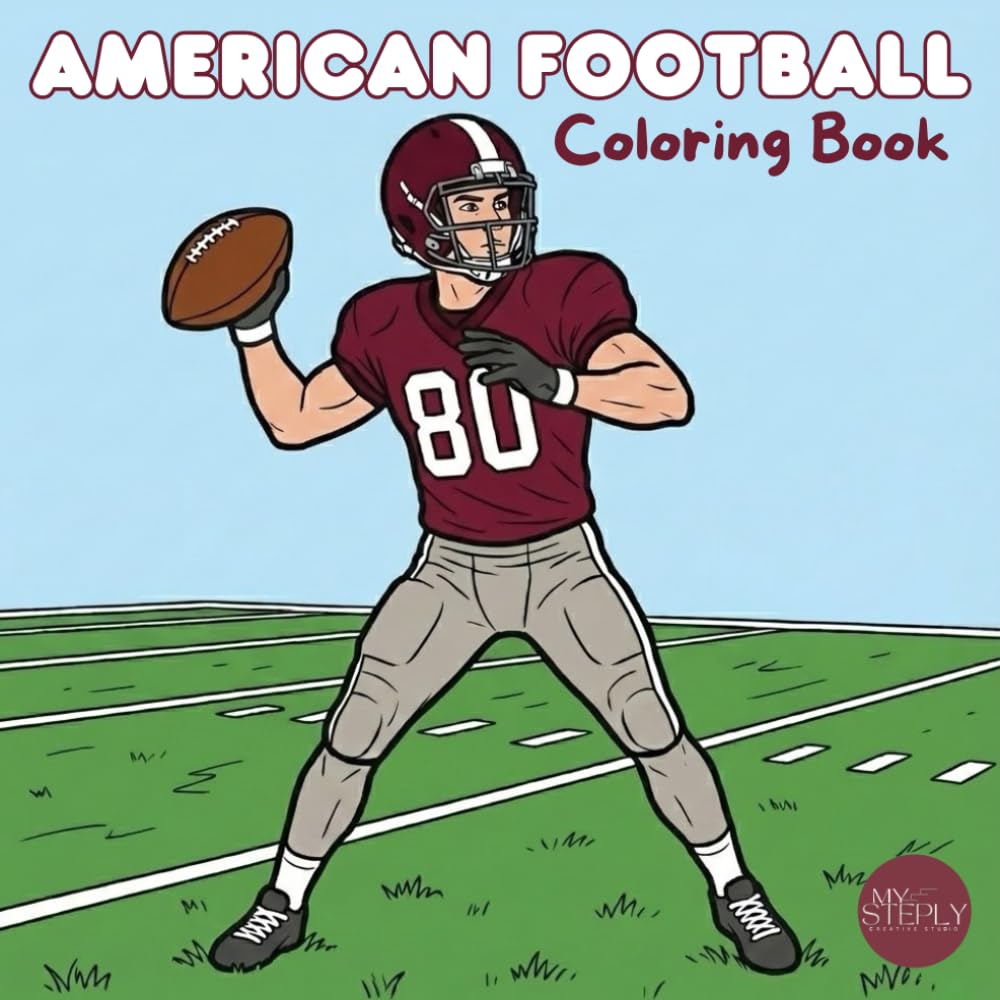 American Football Coloring Book: Bold & Easy Coloring Pages for Kids Who Love Football