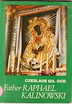 Paperback Father Raphael Kalinowski Book