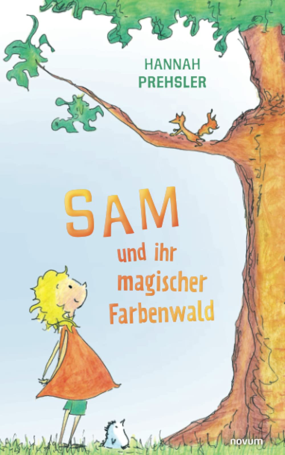 Sam und ihr magischer Farbenwald