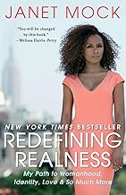 Redefining Realness: My Path to Womanhood Identity Love & So Much More Redefining Realness: My Path to Womanhood Identity Love & So Much More