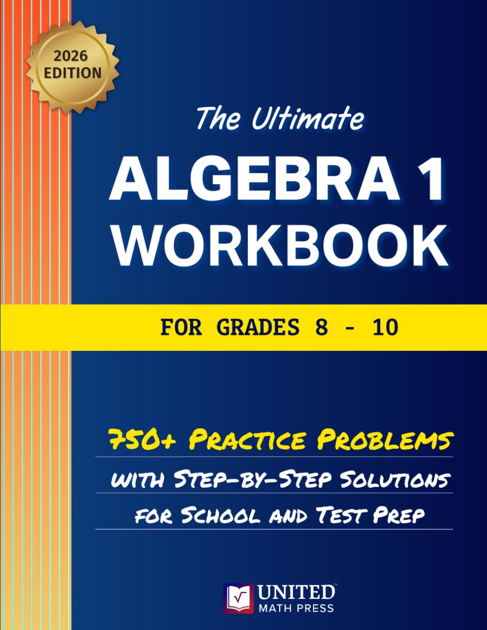 The Ultimate Algebra 1 Workbook for Grades 8-10 (High School Math Workbooks)