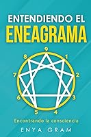 Vista 1 de ENTENDIENDO EL ENEAGRAMA Encontrando la consciencia (Spanish Edition)