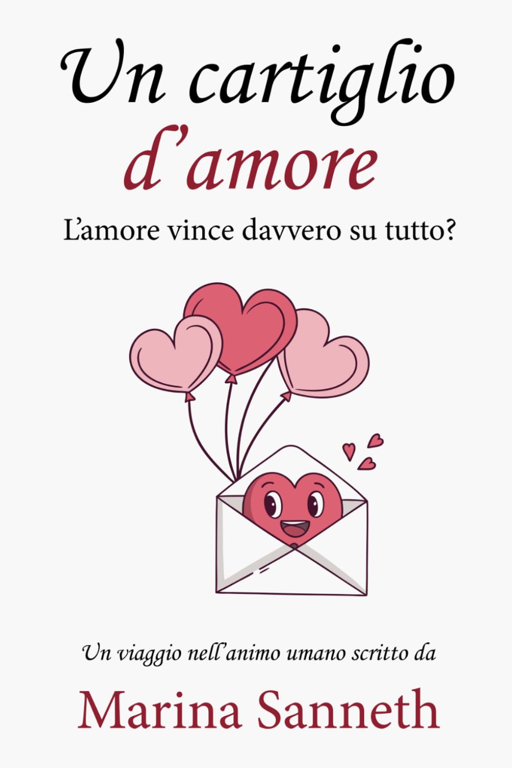 Un cartiglio d´amore: L´amore vince davvero su tutto?