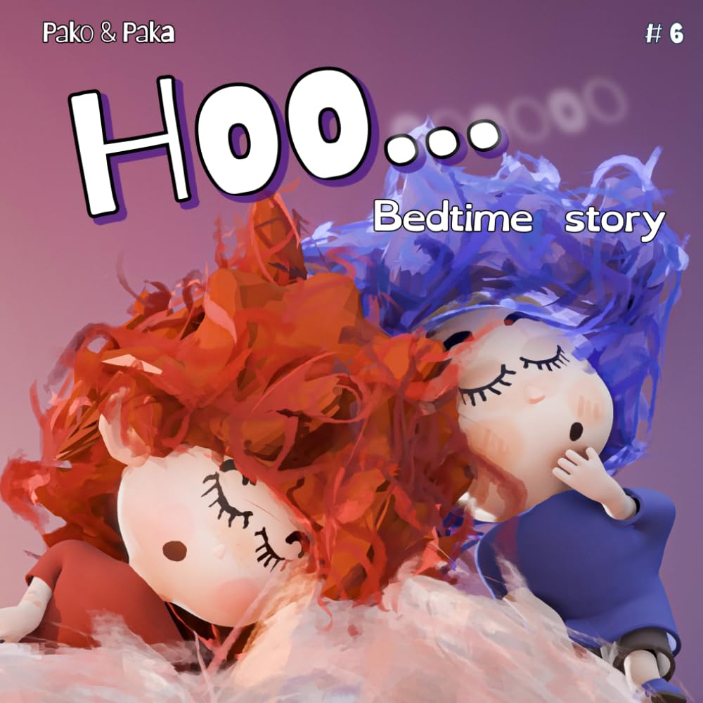 Pako & Paka: Hoo...: A Gentle Bedtime Journey