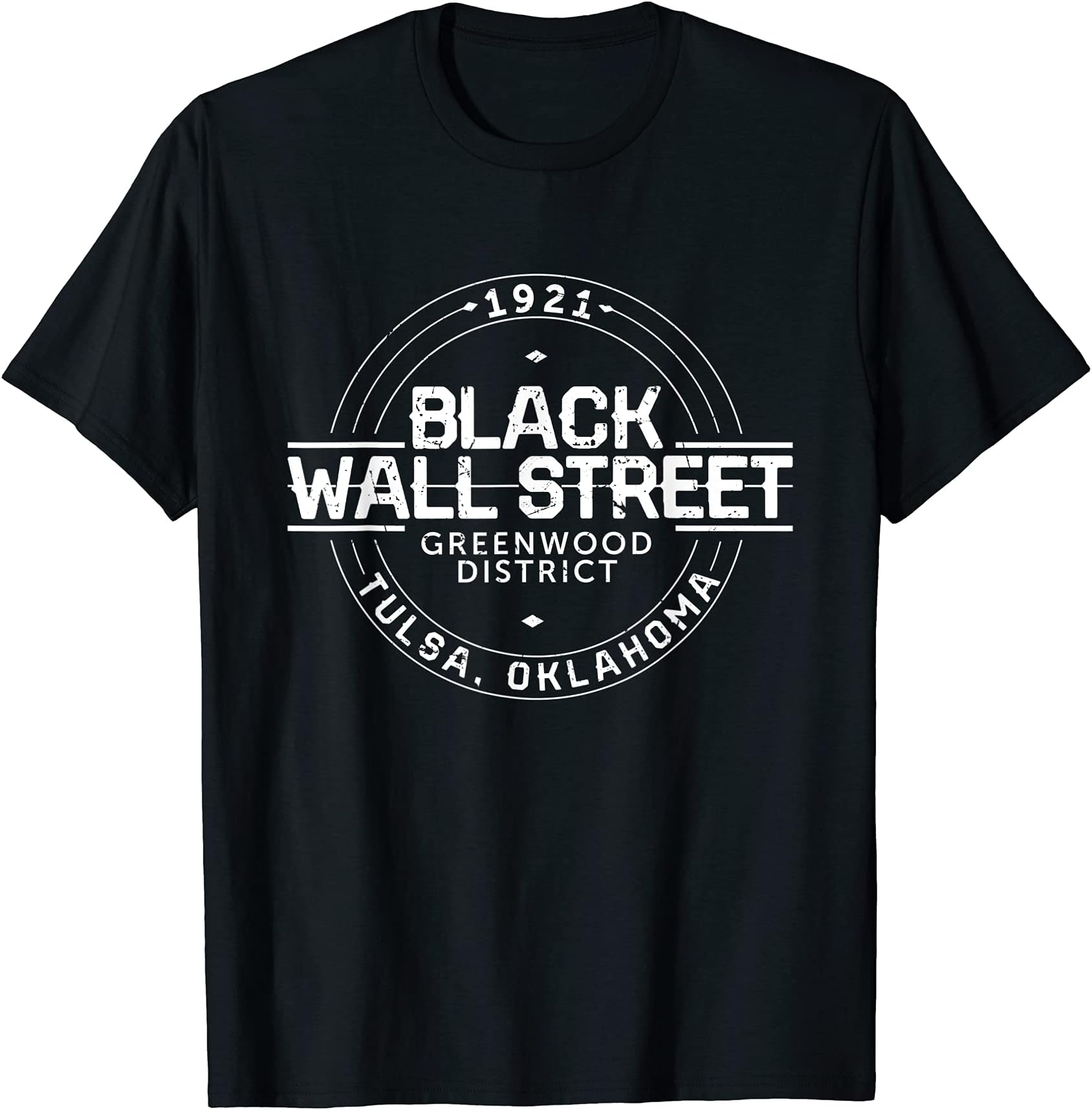 The 918's Black Wall StreetBlack Wall Street Greenwood District Tulsa Oklahoma 1921 T-ShirtOEKO-TEX STANDARD 100