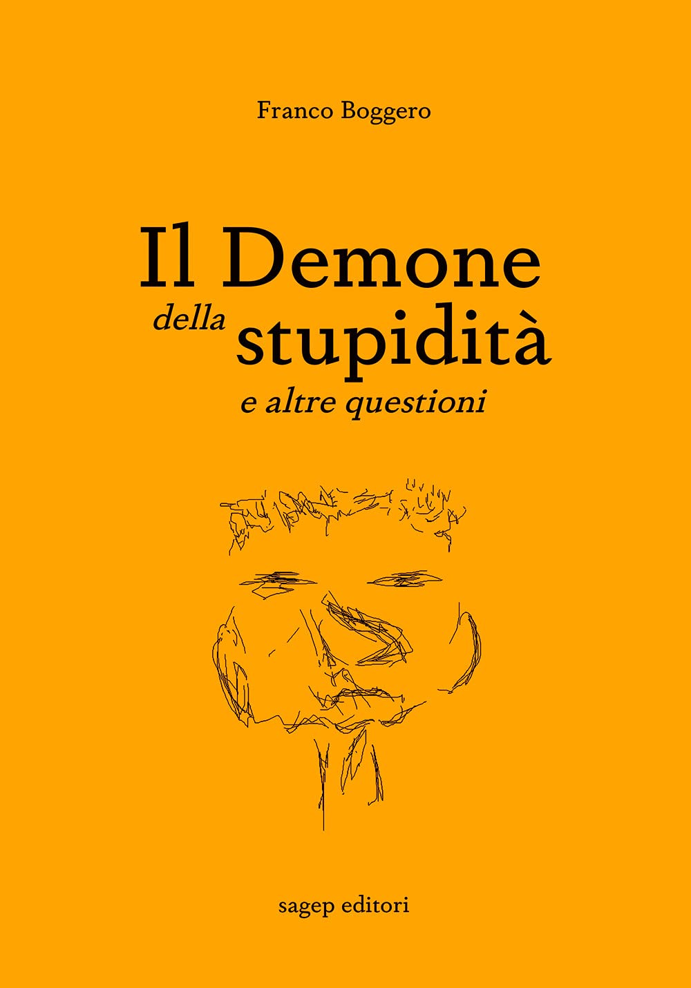Il Demone Della Stupidità E Altre Questioni - 4