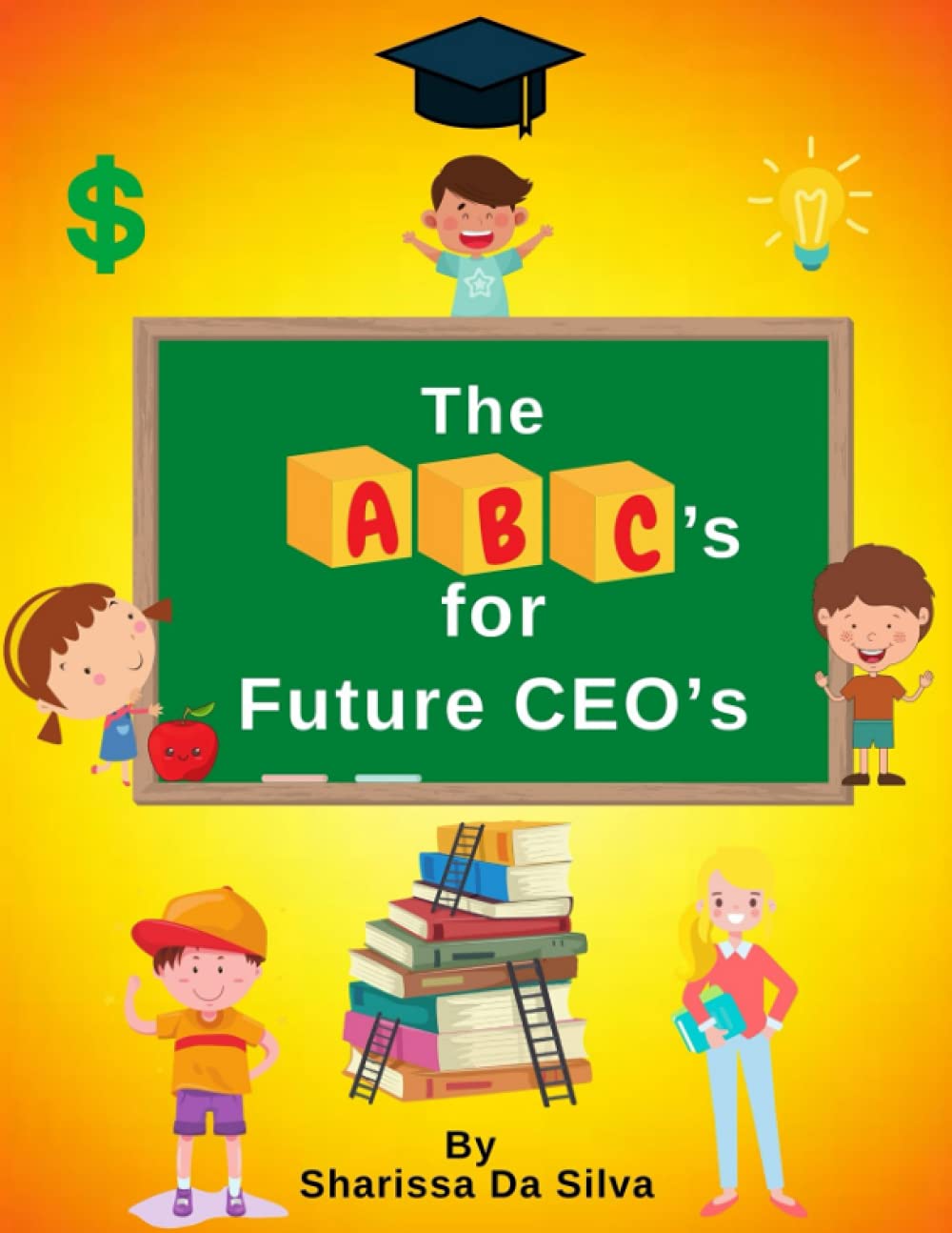 The ABC's for Future CEO's