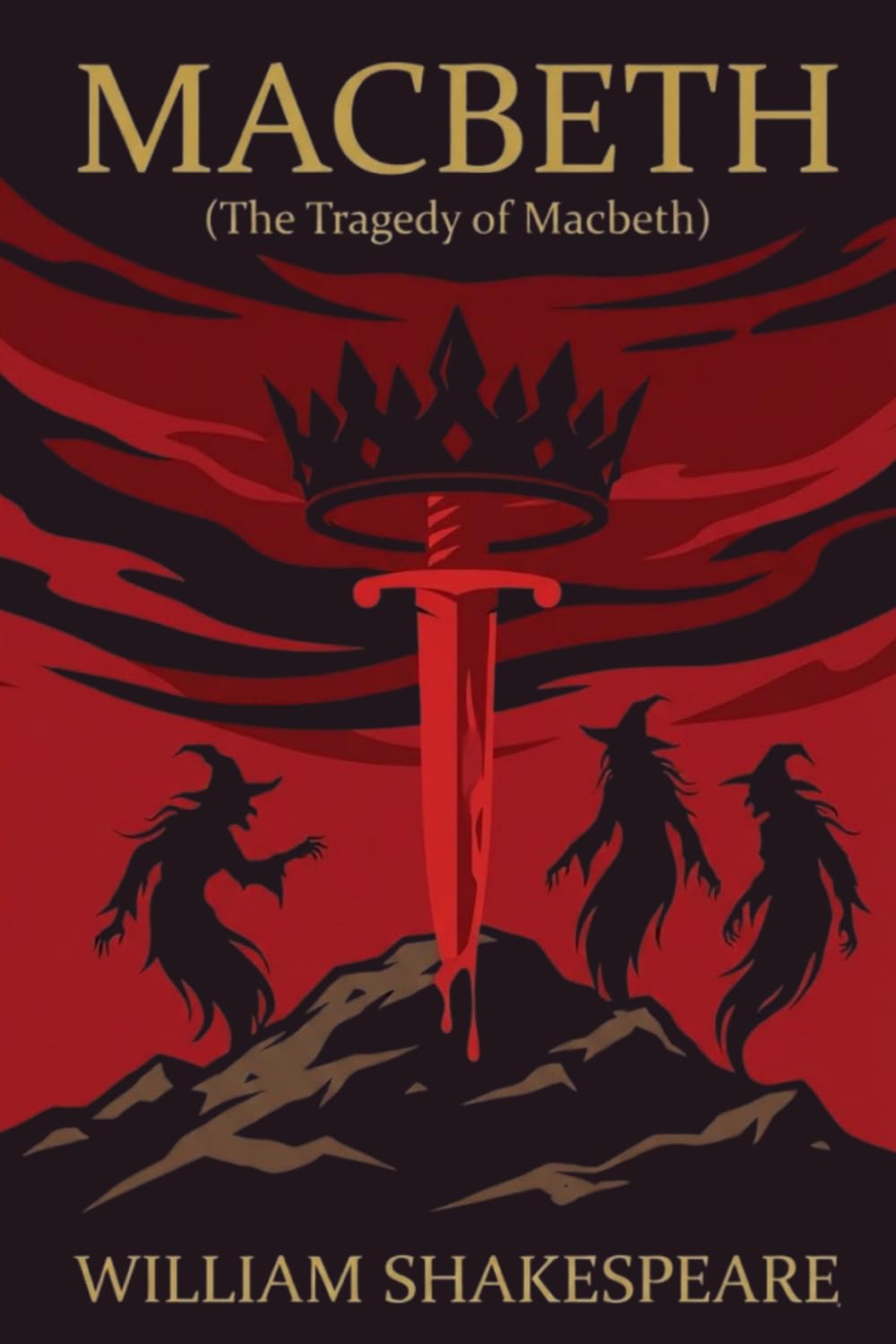 MACBETH: (The Tragedy of Macbeth)