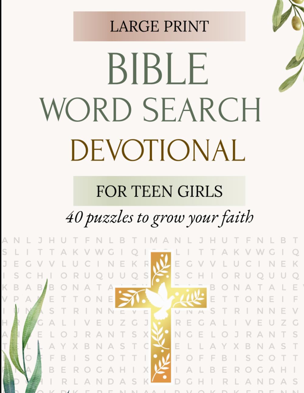 Bible Word Search Devotional for Teen Girls: 40 Faith-Building Puzzles with Devotional Readings, NIV Scripture, Answer Keys and Prayer Journal Pages