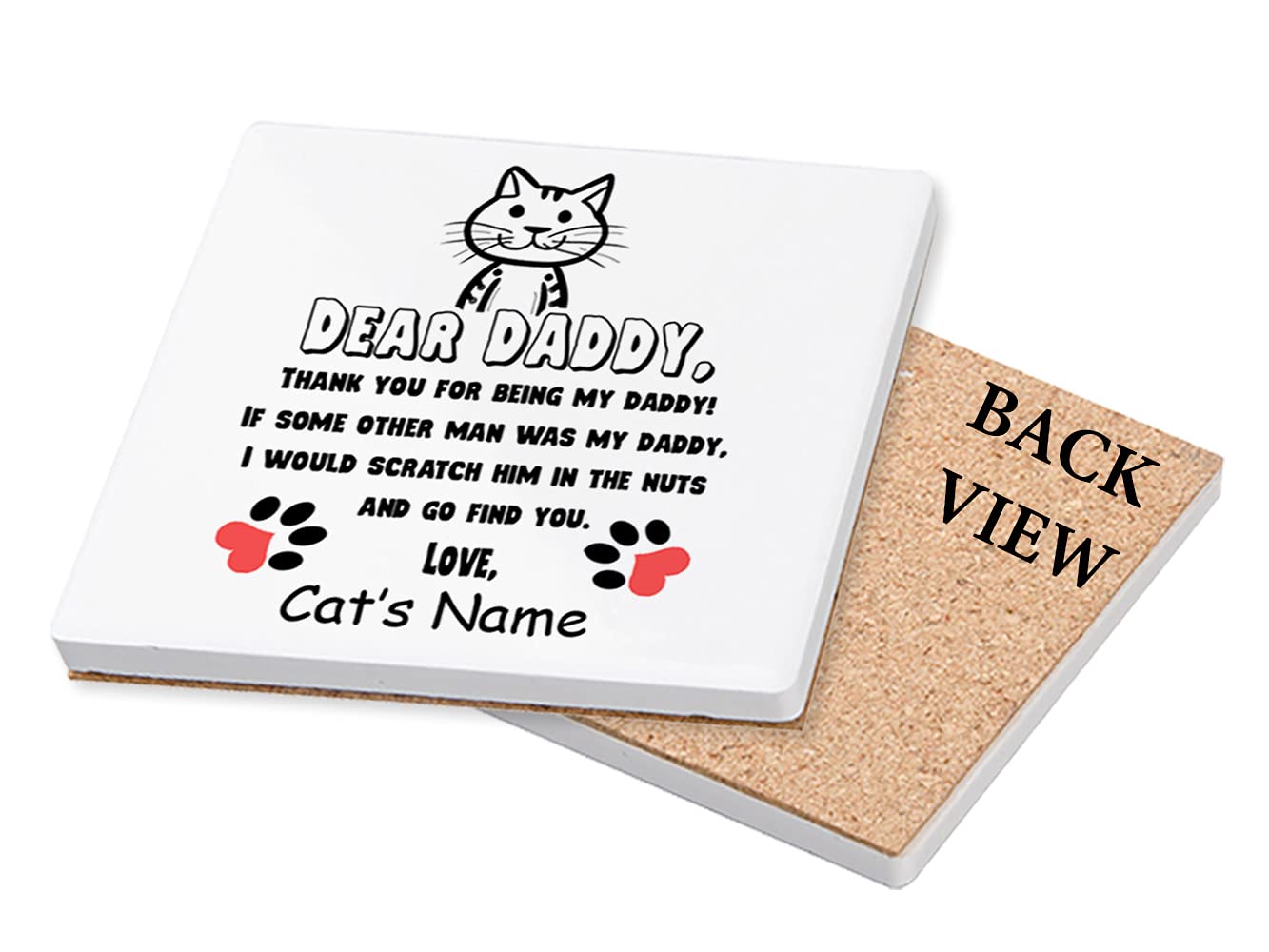 Personalised Thank You for Being My Daddy, Fathers Day Gift for Cat Owner, Cat Dad, Papa, Grandpa, Birthday Gift Form Cat, Tableware, Coffee/Tea/Drink Coaster. (Ceramic Coaster)