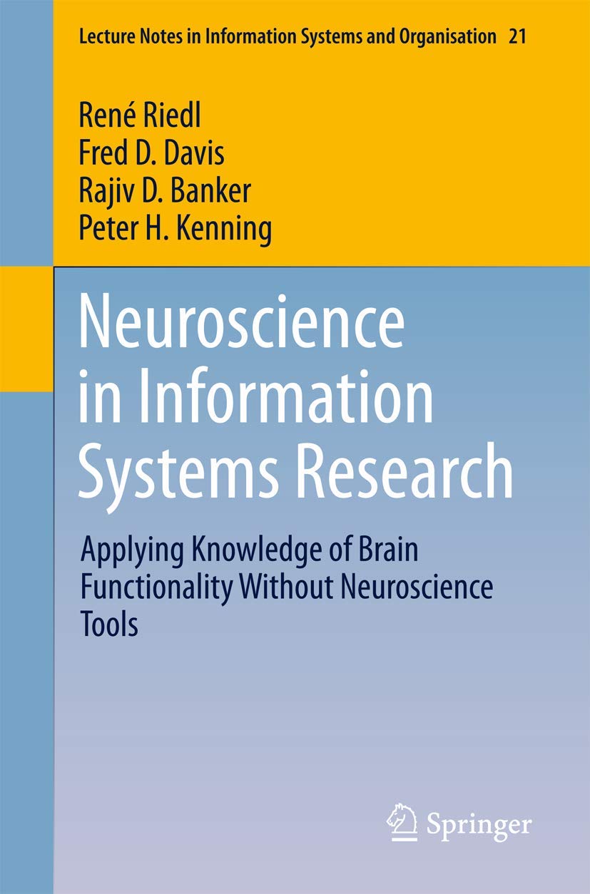 Neuroscience in Information Systems Research: Applying Knowledge