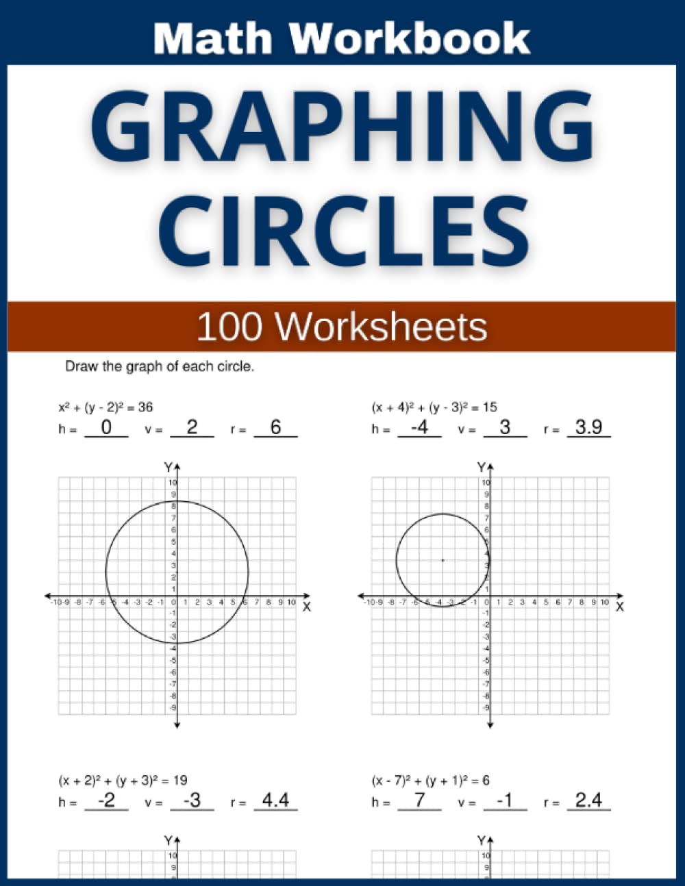 Graphing Circles Math Workbook 100 Worksheets: Hands-on Practice for Graphing Circles in Math
