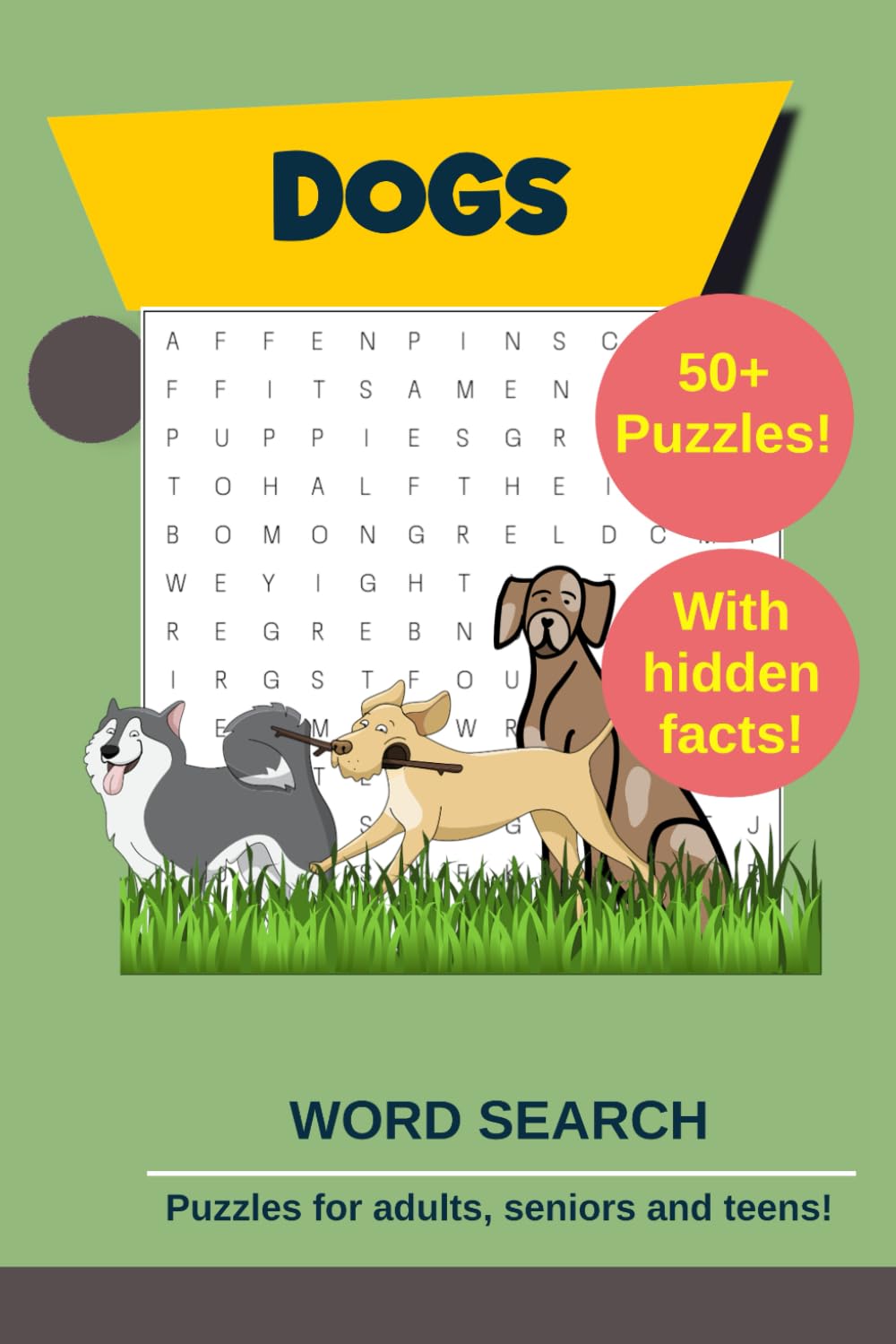 Dogs Word Search Puzzles: Word searches with easy to read print about dogs with hidden facts | 6x9 inches, 110 pages | Gift for puzzle and dog lovers