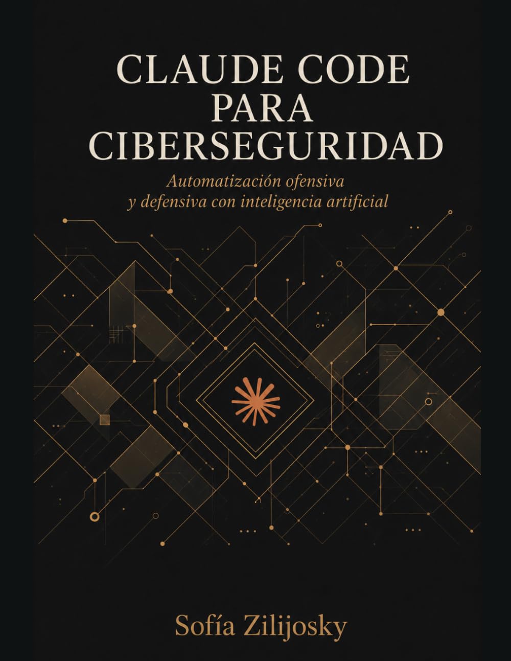 Claude Code para Ciberseguridad: Automatización ofensiva y defensiva con inteligencia artificial