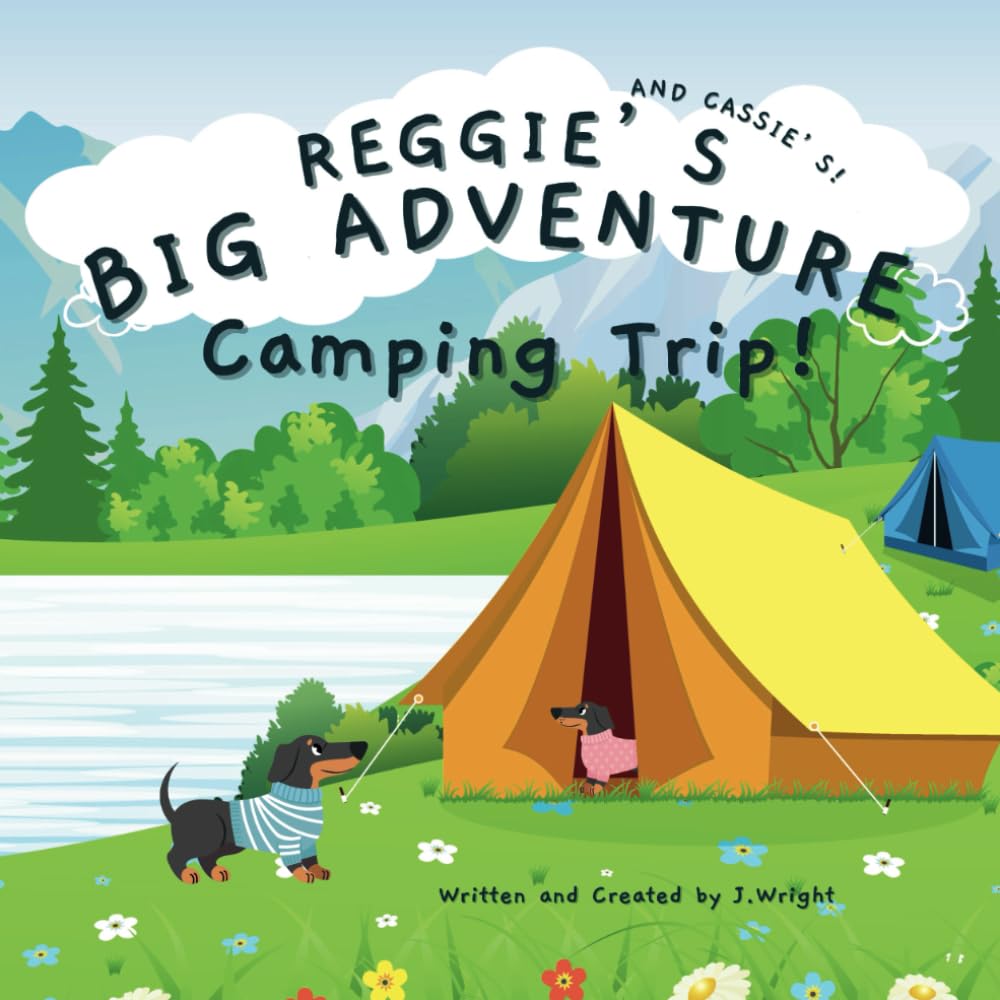 Reggie's Big Adventure - Camping Trip
