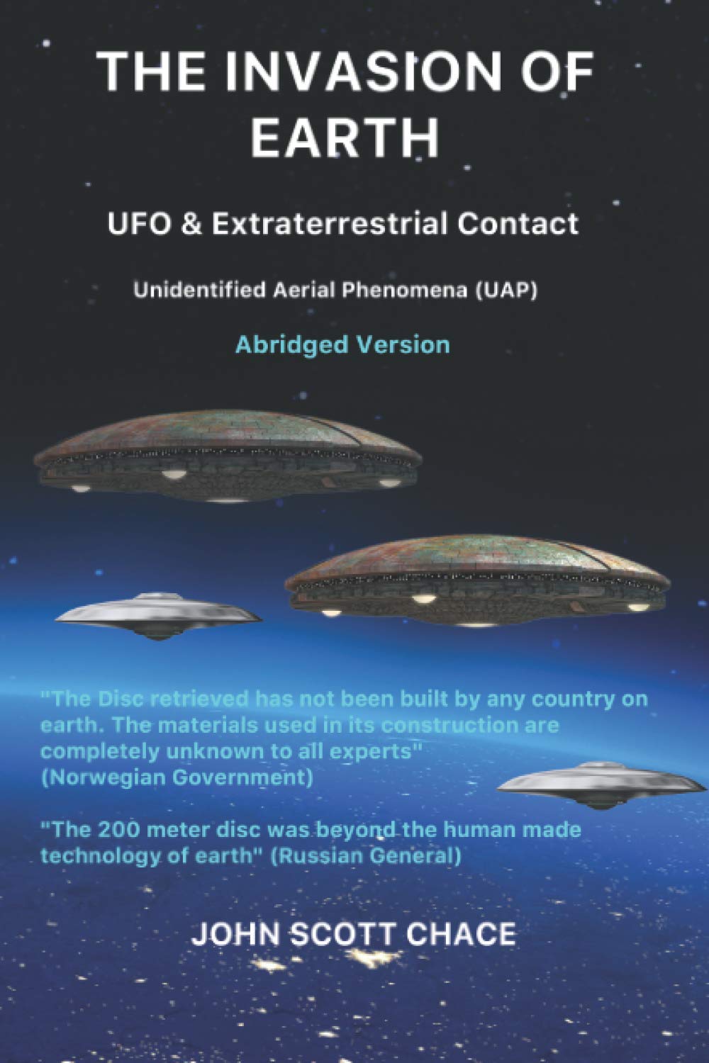 The Invasion of Earth: UFO & Extraterrestrial Contact: 2