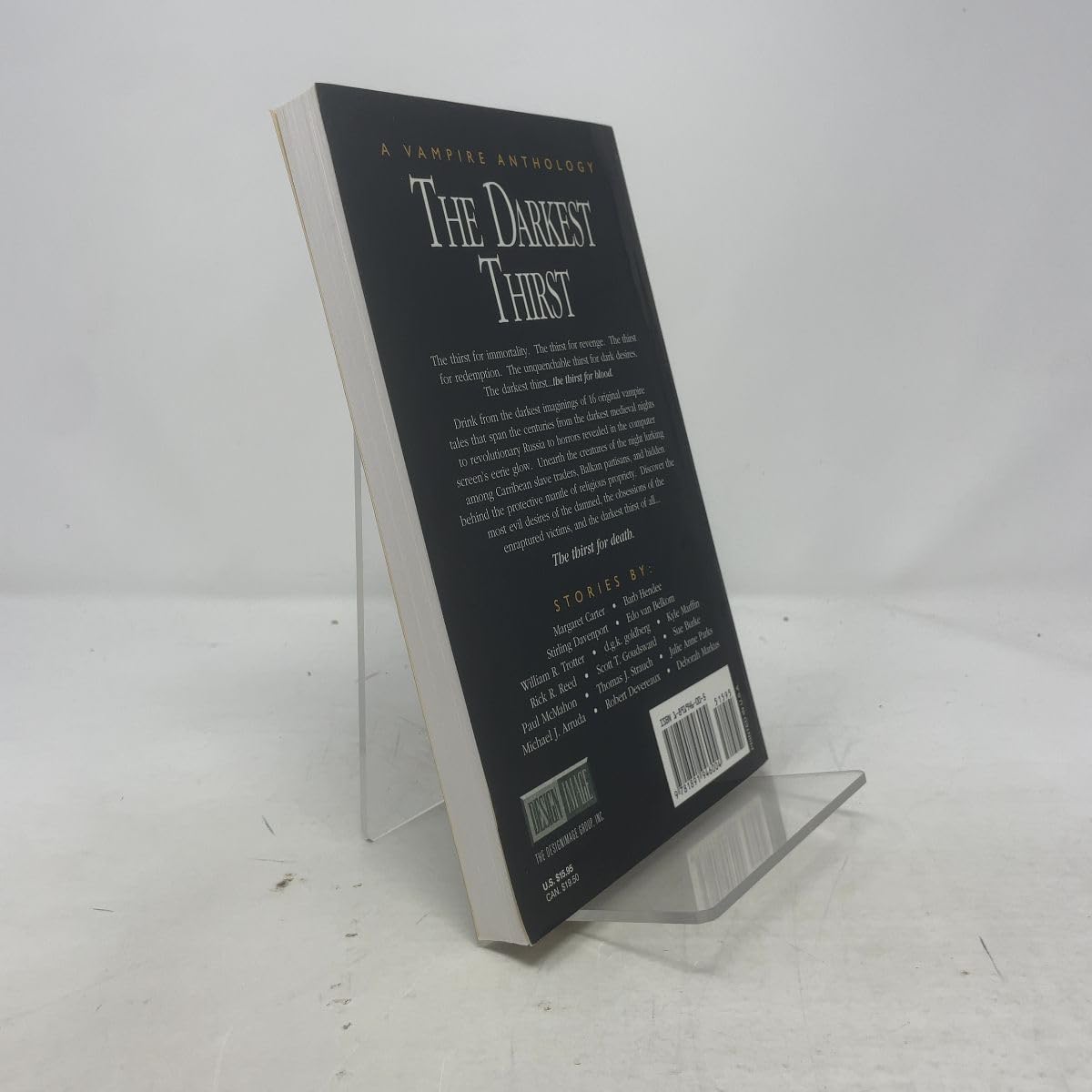 The Darkest Thirst: A Vampire Anthology: Sixteen Provocative Tales of the Undead: a Vampire Anthology