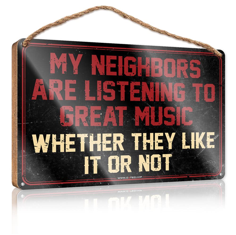 FZFN Farmhouse Door Decor My Neighbors Are Listening To Great Music Wooden Sign Front Door Signs For Home Decor Funny New Home Gif(23X35CM)