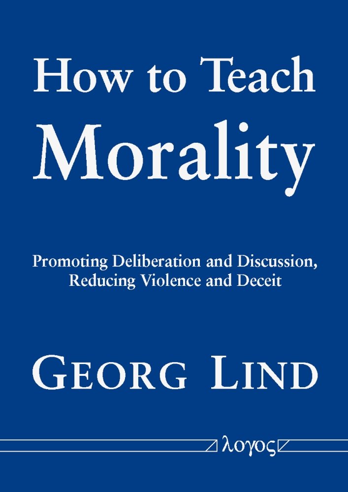 Buy How to Teach Morality: Promoting Deliberation and Discussion, Reducing Violence and Deceit — BookShops.in