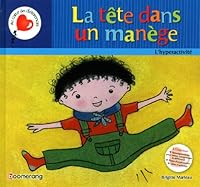 La Tete Dans un Manege 289595691X Book Cover