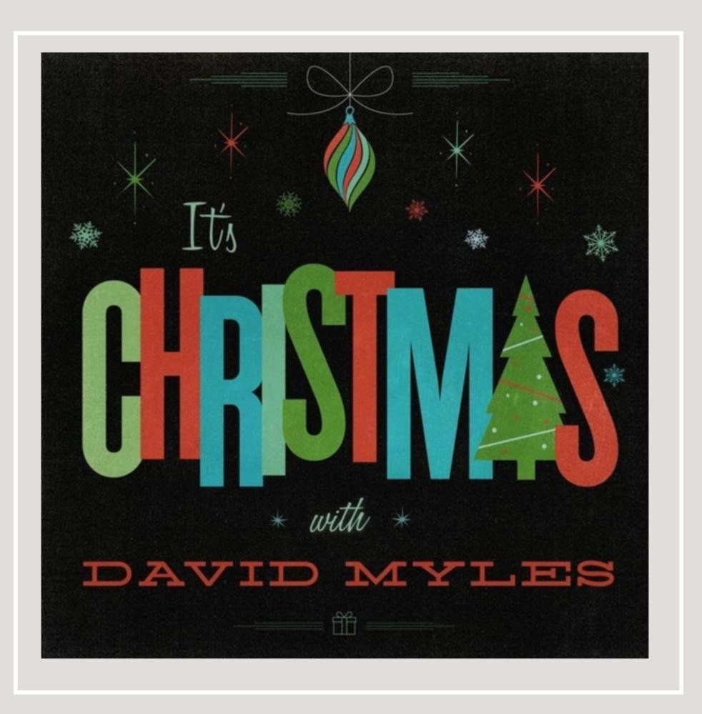 It's Christmas [Audio CD] David Myles