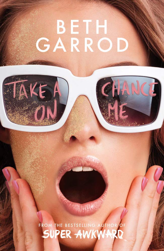Take a Chance on Me Garrod, Beth Amazon.co.uk Books