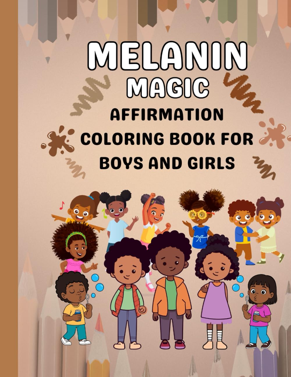 Melanin Magic Affirmation Coloring Book