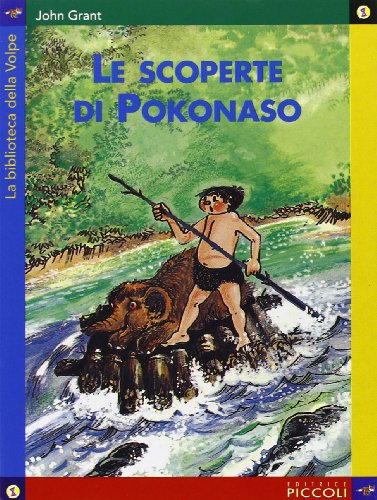 Le scoperte di Pokonaso Le scoperte di Pokonaso