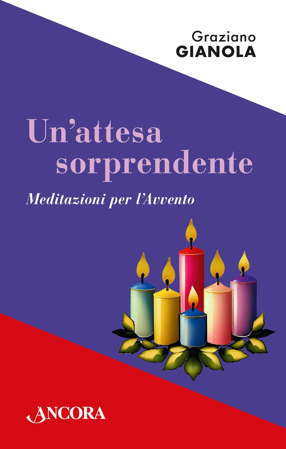 Un'attesa Sorprendente. Meditazioni Per L'avvento - 4