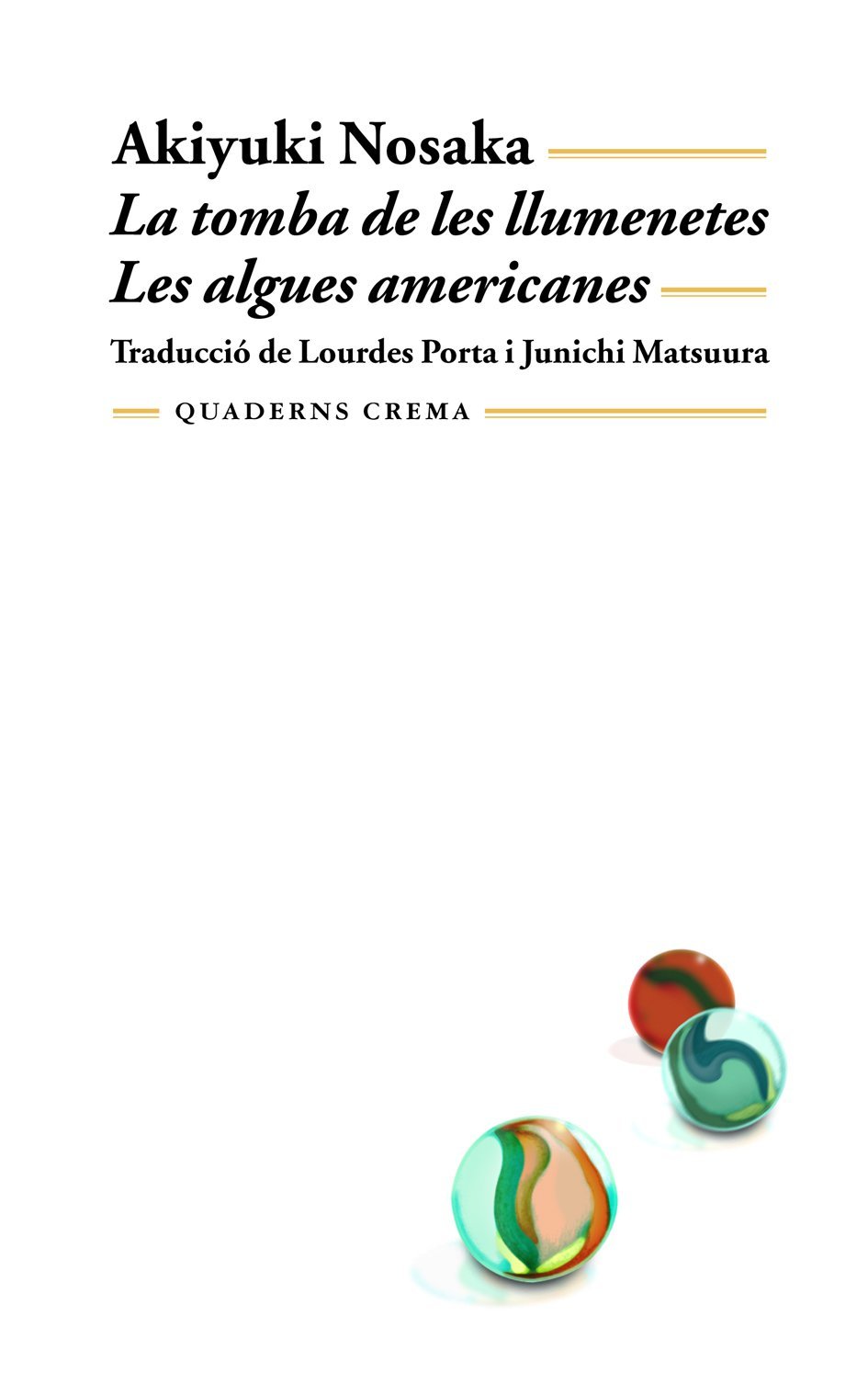 La tomba de les llumenetes / Les algues americanes (Biblioteca Mínima)