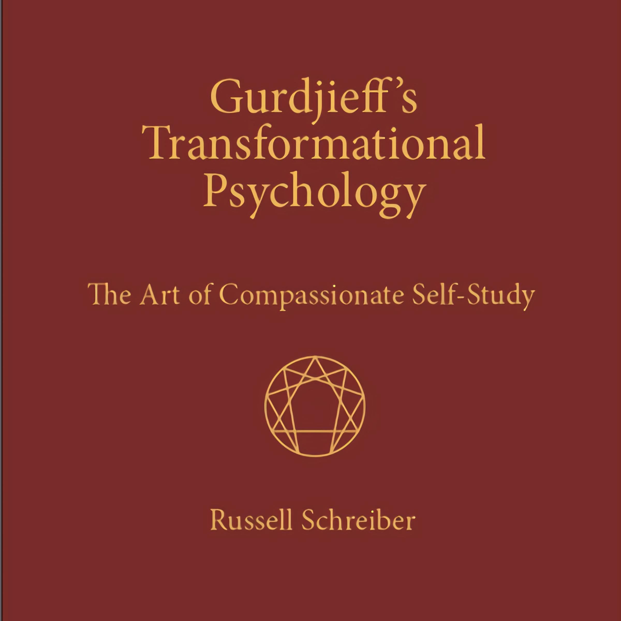 Gurdjieff's Transformational Psychology