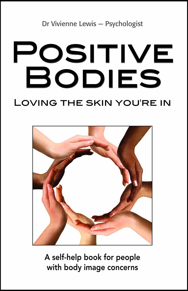 Positive Bodies: Loving the Skin You're In