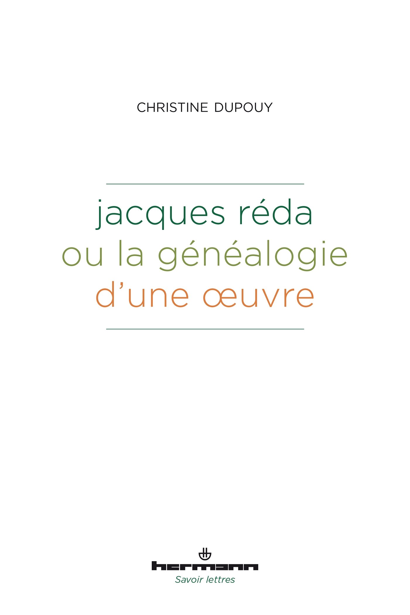 Jacques Réda ou la généalogie d'une oeuvre (HR.SAVOIR LETTR)
