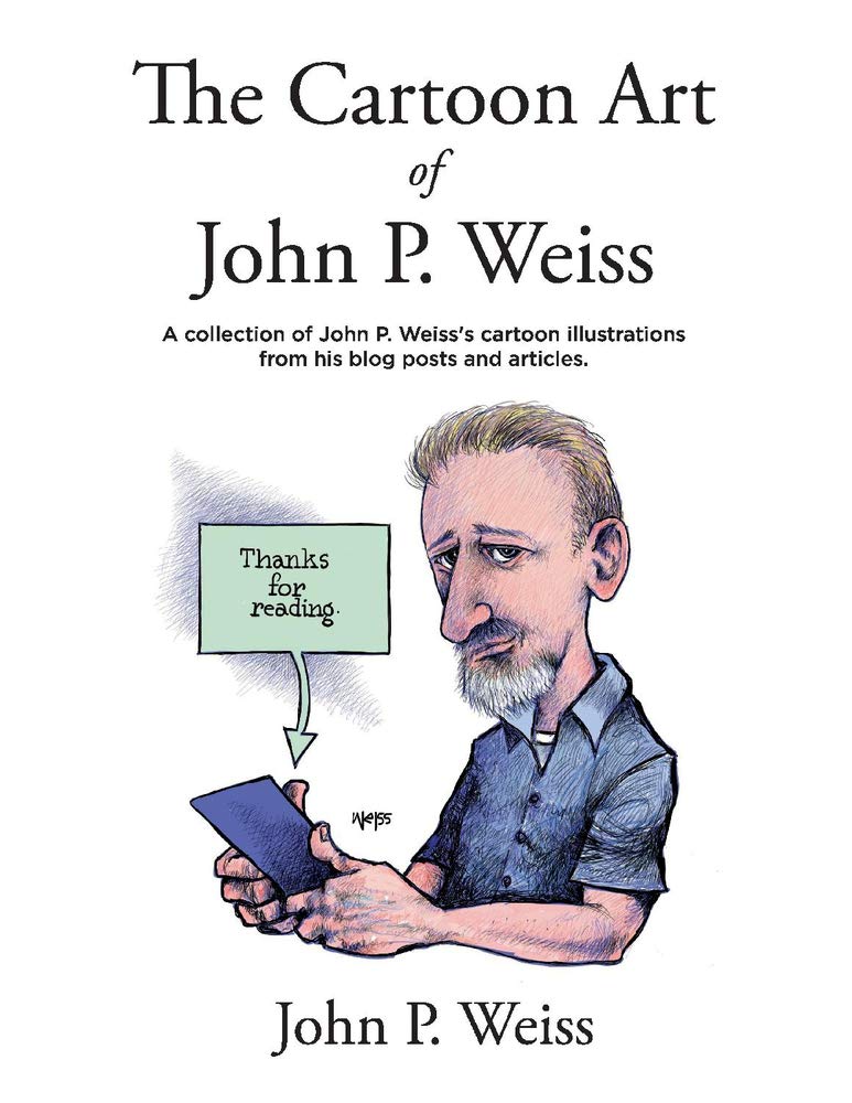 The Cartoon Art of John P. Weiss (1)