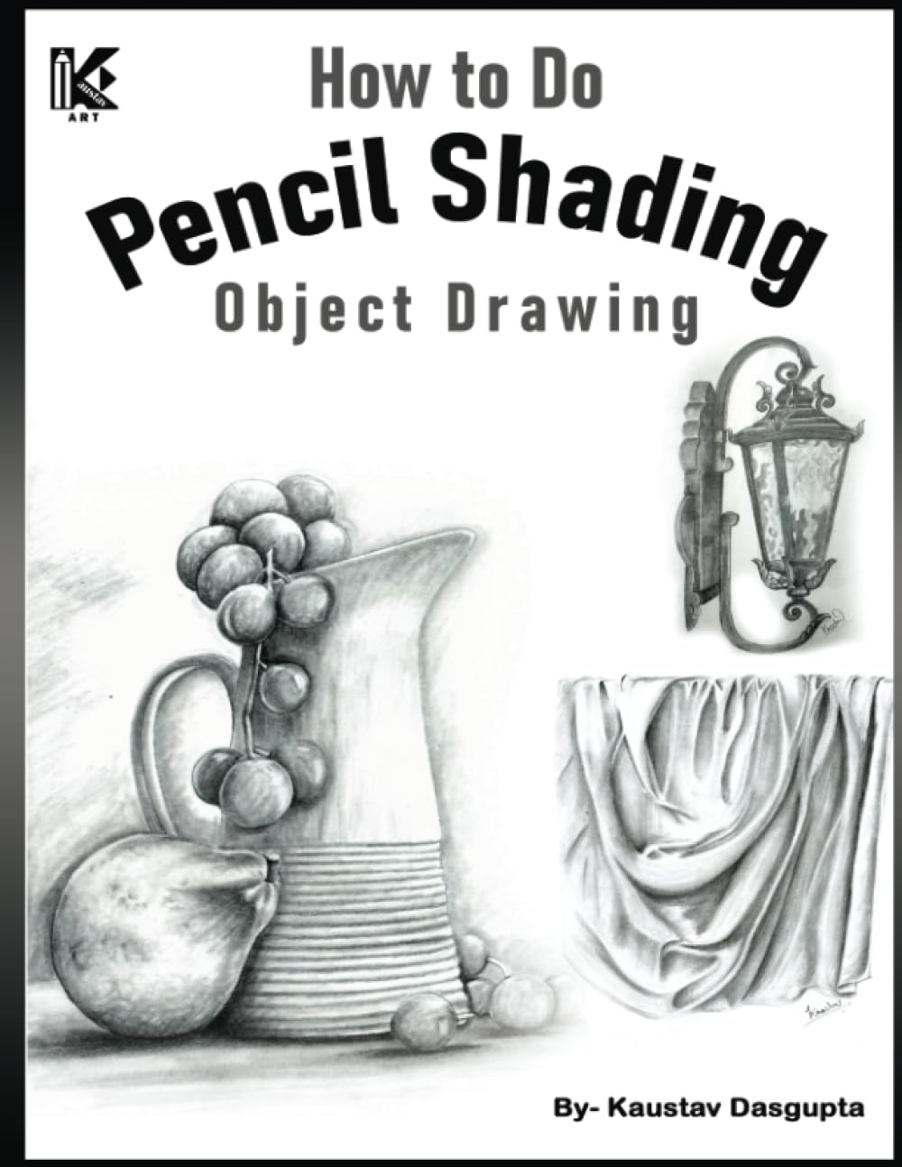 How to do Pencil Shading: Object Drawing