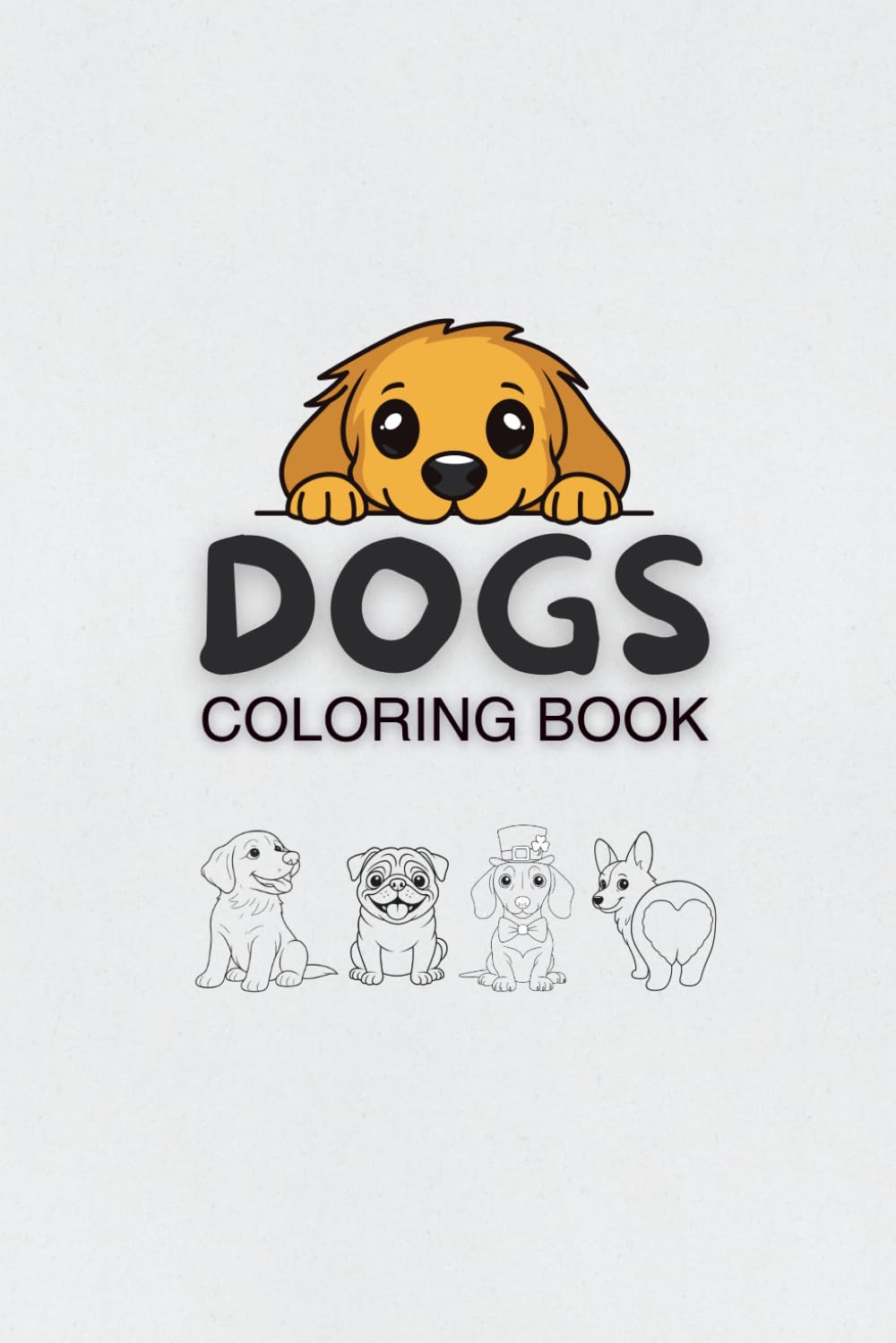 Dog picture coloring book for all ages: A coloring book with 50 dog pictures to color in.