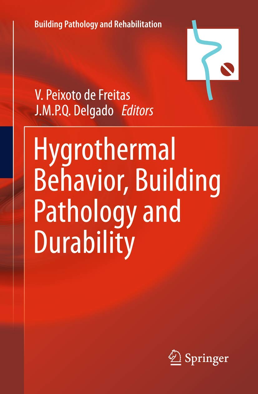 Hygrothermal Behavior & Building Pathology solutions